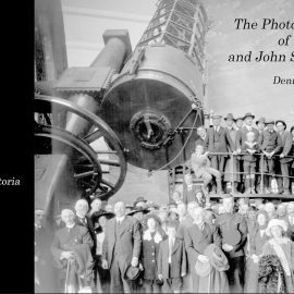The Photographic Legacy of the DAO and John Stanley Plaskett – Dennis Crabtree
